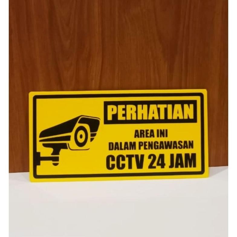 

JH8 Sign " PERHATIAN Aera Ini Dalam Pengawasan cctv 24 Jam" Sign label Acrylic