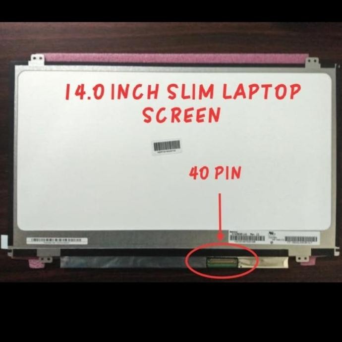 Lcd 14 Slim 40Pin - Led 14 Slim 40Pin - Lcd Laptop 14 Slim 40Pin New Stok