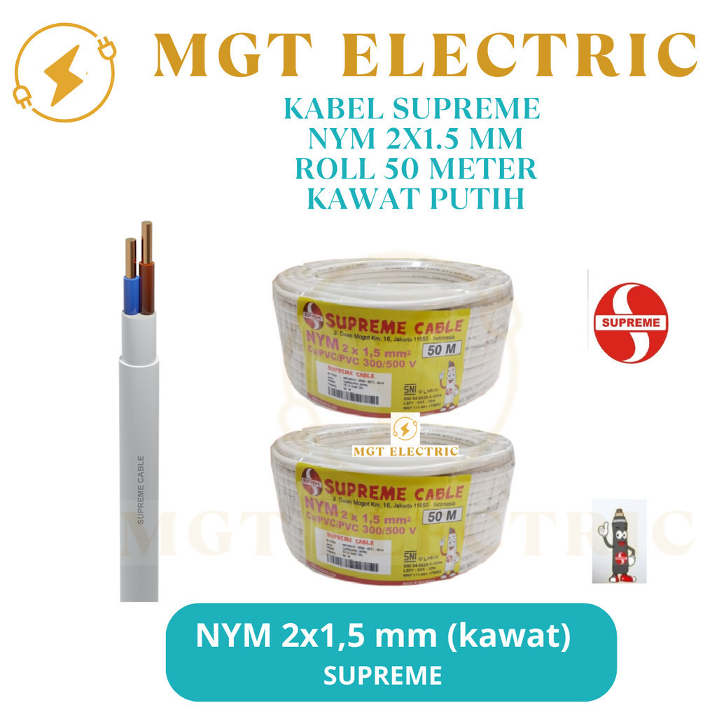 KABEL SUPREME NYM 2X1.5 MM PUTIH (1 ROLL 50 METER) / SUPREME NYM 2X1,5