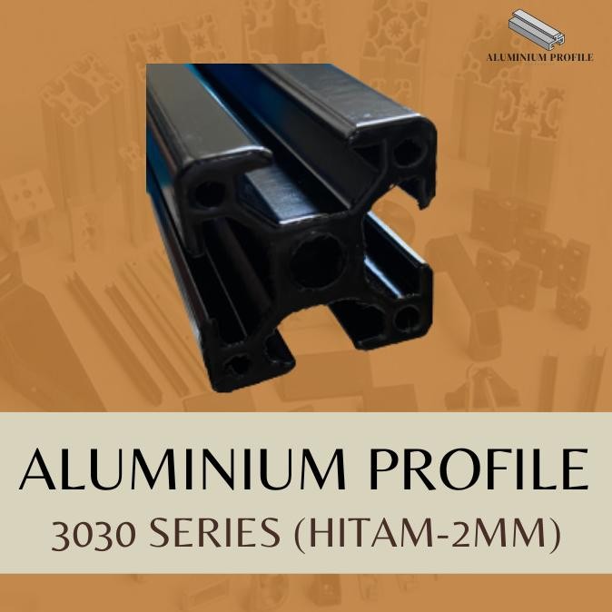 

BARU ALUMINIUM PROFILE 3030 [HITAM-BLACK POWDER COATING] 6M