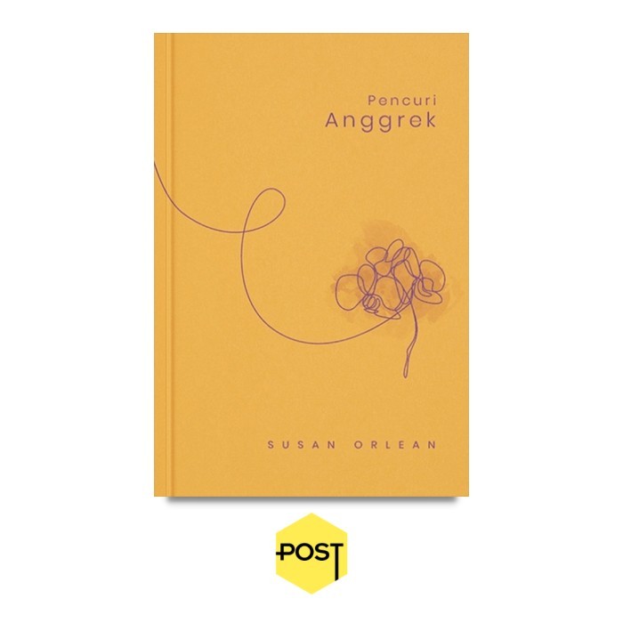 Pencuri Anggrek - Susan Orlean