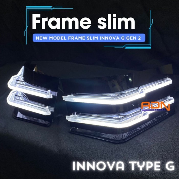 Frame Slim Drl Alis Innova Reborn Tipe G Gen 2