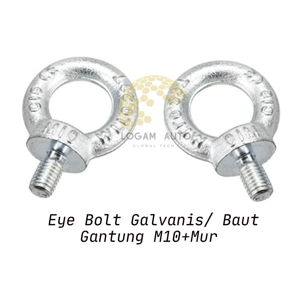 Eye Bolt Galvanis/ Baut Gantung M10+Mur