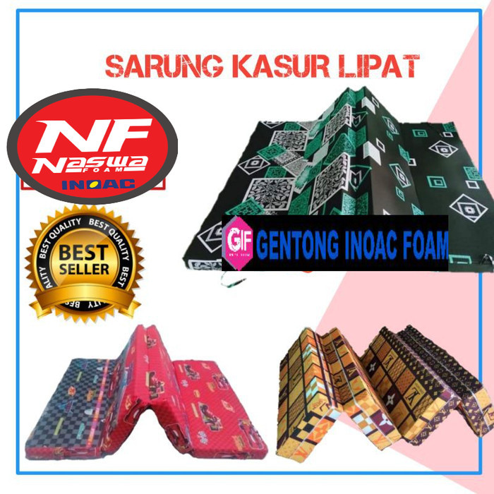 SARUNG KASUR LIPAT 2/3/4/ urung kasur busa inoac lipat 2/3/4 reseletng