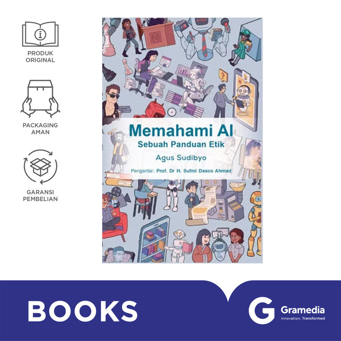 

GRAMEDIA BUKU MEMAHAMI AI: SEBUAH PANDUAN ETIK