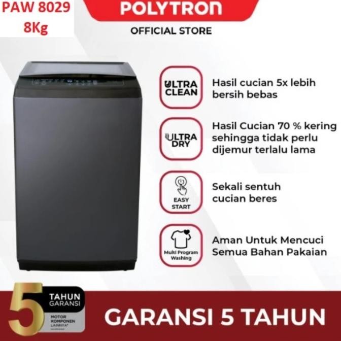 =+=+=+] Mesin Cuci Polytron 1 Tabung 8 kg PAW-8029