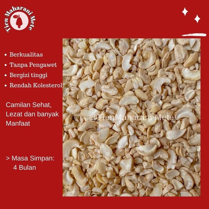 

BARANG TERLARIS Mete Remahan Patah Kecil Mentah Kering 1 kg Asli Wonogiri Cashew Nut Mede Snack