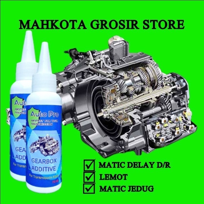 CAIRAN ADITIF OLI MATIC PENGHILANG DELAY KASAR NGELOS PADA MOBIL MATIC