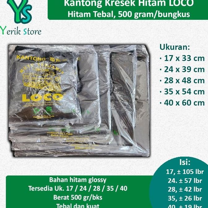 

@#@#@#] Kantong Asoy Kresek Hitam Tebal LOCO 17/24/28/35/40 cm Isi 500 gr/bks