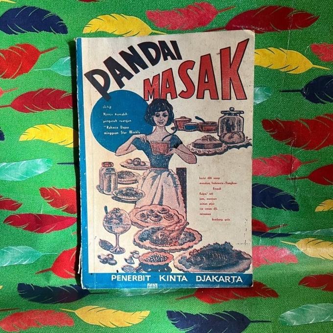 buku Pandai Masak. Penerbit Kinta Djakarta. Buku resep masak jadul.