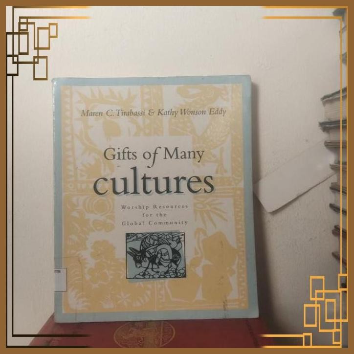 

[GTB] GIFTS OF MANY CULYLTURES - MAREN C TIRABASSY