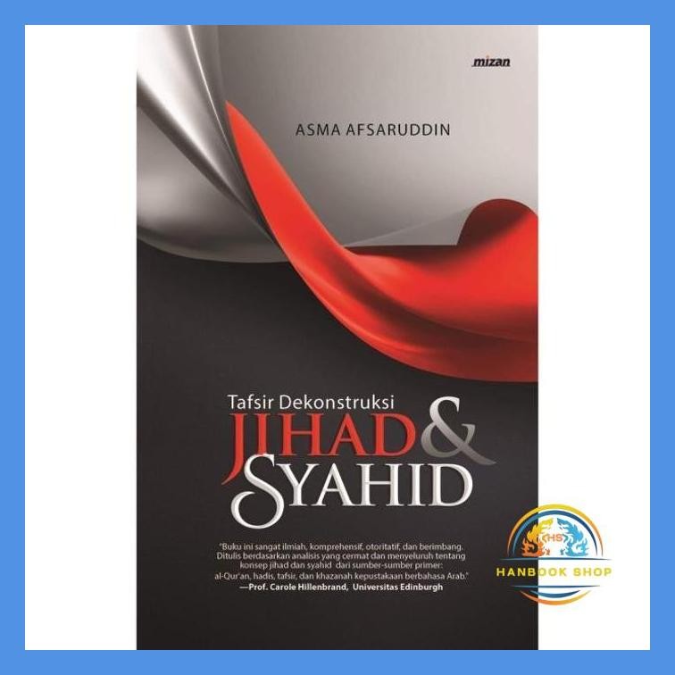 TAFSIR DEKONSTRUKSI JIHAD & SYAHID