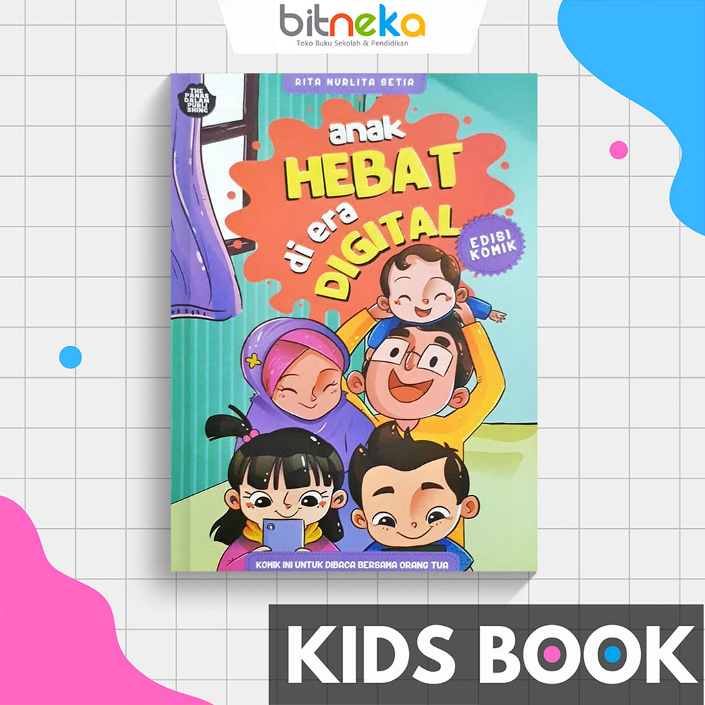 Buku Anak Anak Hebat Di Era Digital