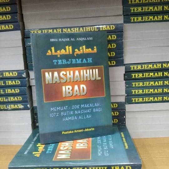 

Buku Terjemah Nashaihul Ibad - Ibnu Hajar Al Asqalani