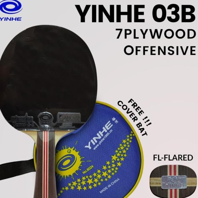 Bat Yinhe 03B Premade Blade Fl Original Bet Tenis Meja Pingpong