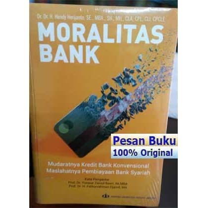 

TERLARIS! Buku Moralitas Bank - Hendy Herijanto