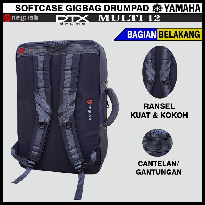 Terlaris Tas Softcase Gigbag Yamaha Dtx Multi 12 Drumpad Elektrik Nelcish Good Quality