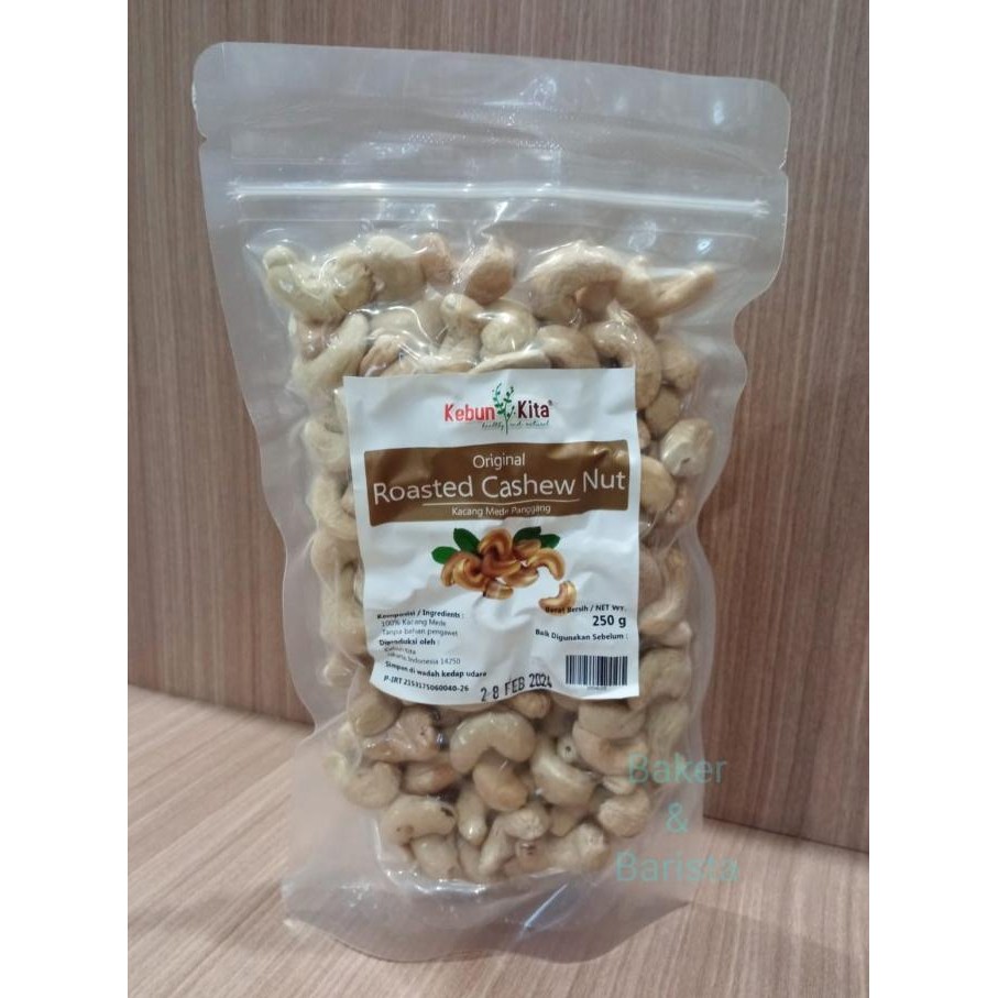 

*****] Kebun Kita Original Roasted Cashew Nut 250gr / Kacang Mede Panggang