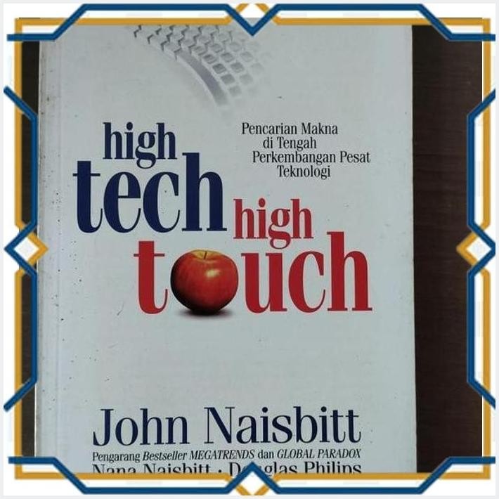

[KLI] BUKU HIGH TECH HIGH TOUCH