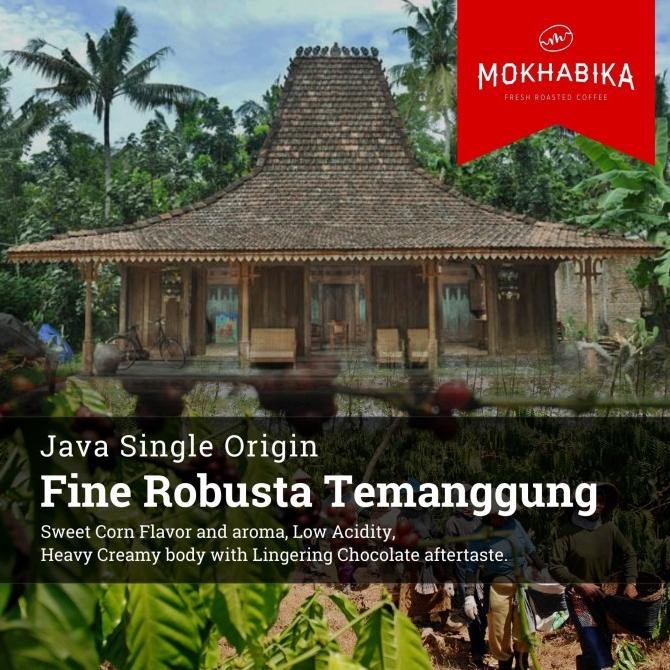 

] Mokhabika Fine Robusta Temanggung 1000 Gr