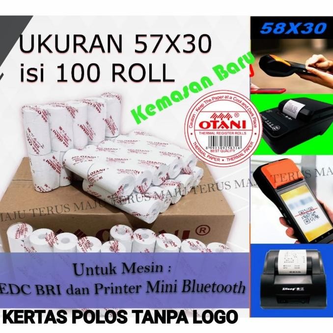 

Kertas Thermal Roll 57x30,Coreless Merk Otani Harga Perdus