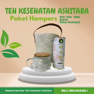 

Paket Hampers 01 - Minum Teh Ashitaba, Rasakan Khasiatnya Sekarang!