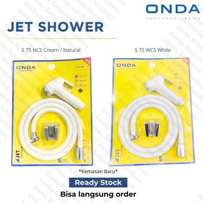 Jet Shower ONDA S 75 WCS / NCS Putih Natural krem dengan Selang karet 1m dan Bracket - semprotan wc 