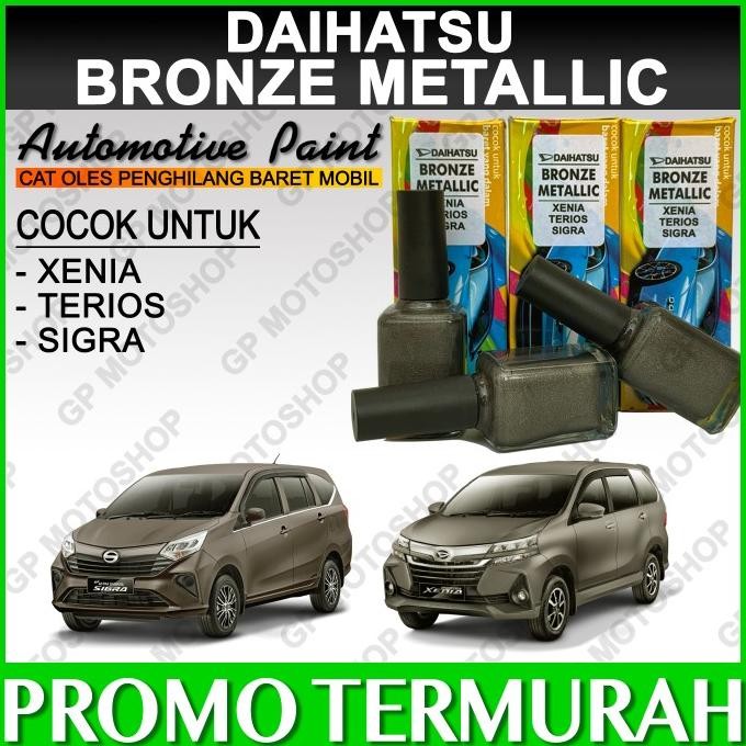 DAIHATSU BRONZE METALLIC CAT OLES PENGHILANG BARET MOBIL XENIA SIGRA