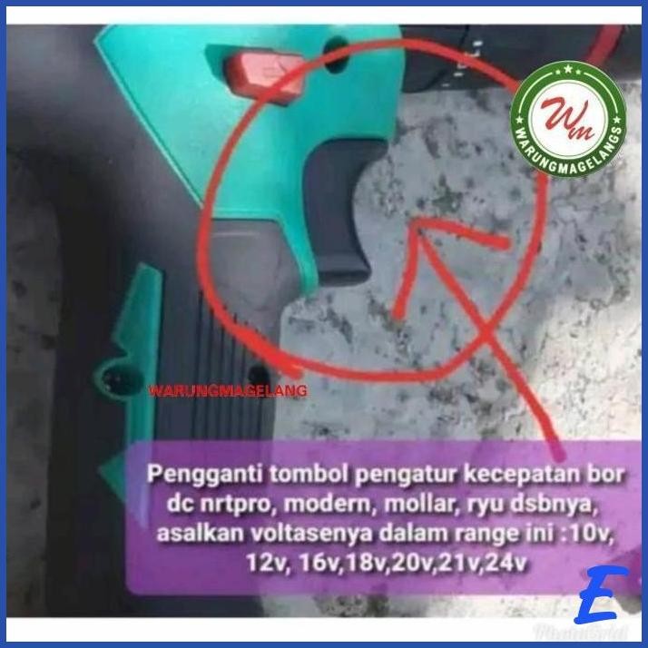 | WUN | SAKLAR SWITCH MESIN BOR BATERAI DC CORDLESS 12V 14V 16V 20V NRT RYU