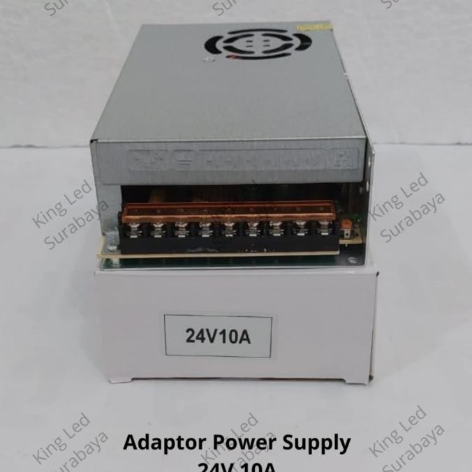 ADAPTOR 24V 10A POWER SUPPLY SWITCHING LED JARING 10 AMPERE 24 VOLT DC ORIGINAL DAN TERPERCAYA