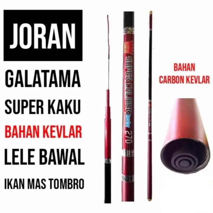 CO POLE / TEGEK GAMARU SUPER CALIBER KEVLAR (For GALATAMA LELE)