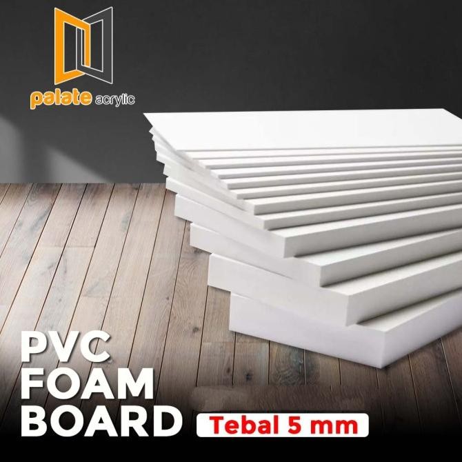 

Pvc Foam Board 5Mm - 122 X 244Cm Original Dan Terpercaya