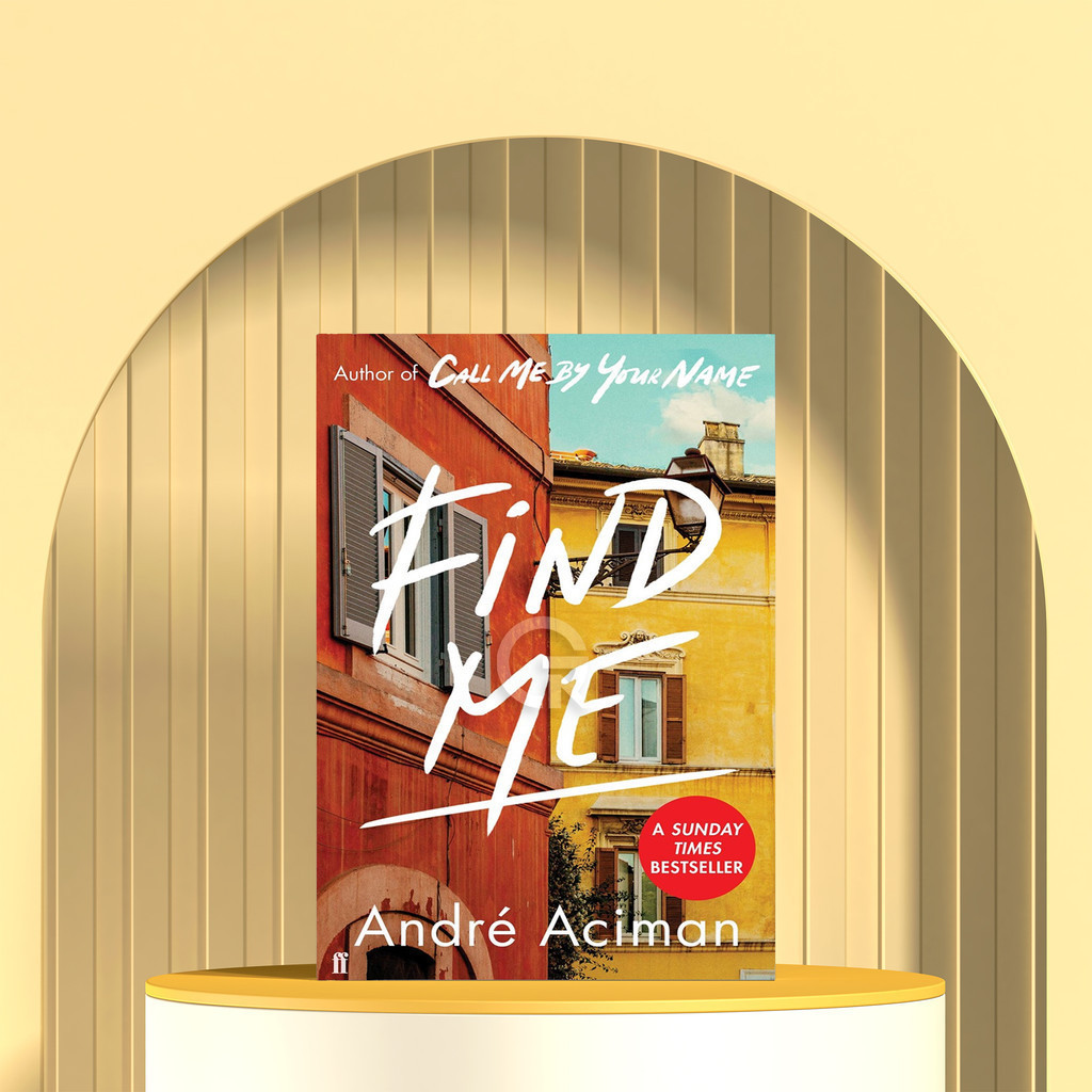 Find Me by Andre Aciman