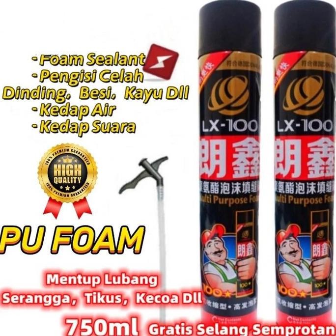 Promo PU Sealant Foam Spray 750ml/ PU Busa Foam Sealant Polyurethane Foam  Anti Air Cocok untuk Dala