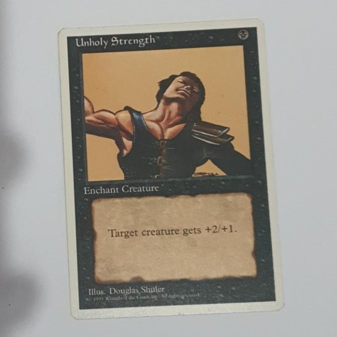 MTG Unholy Strengh