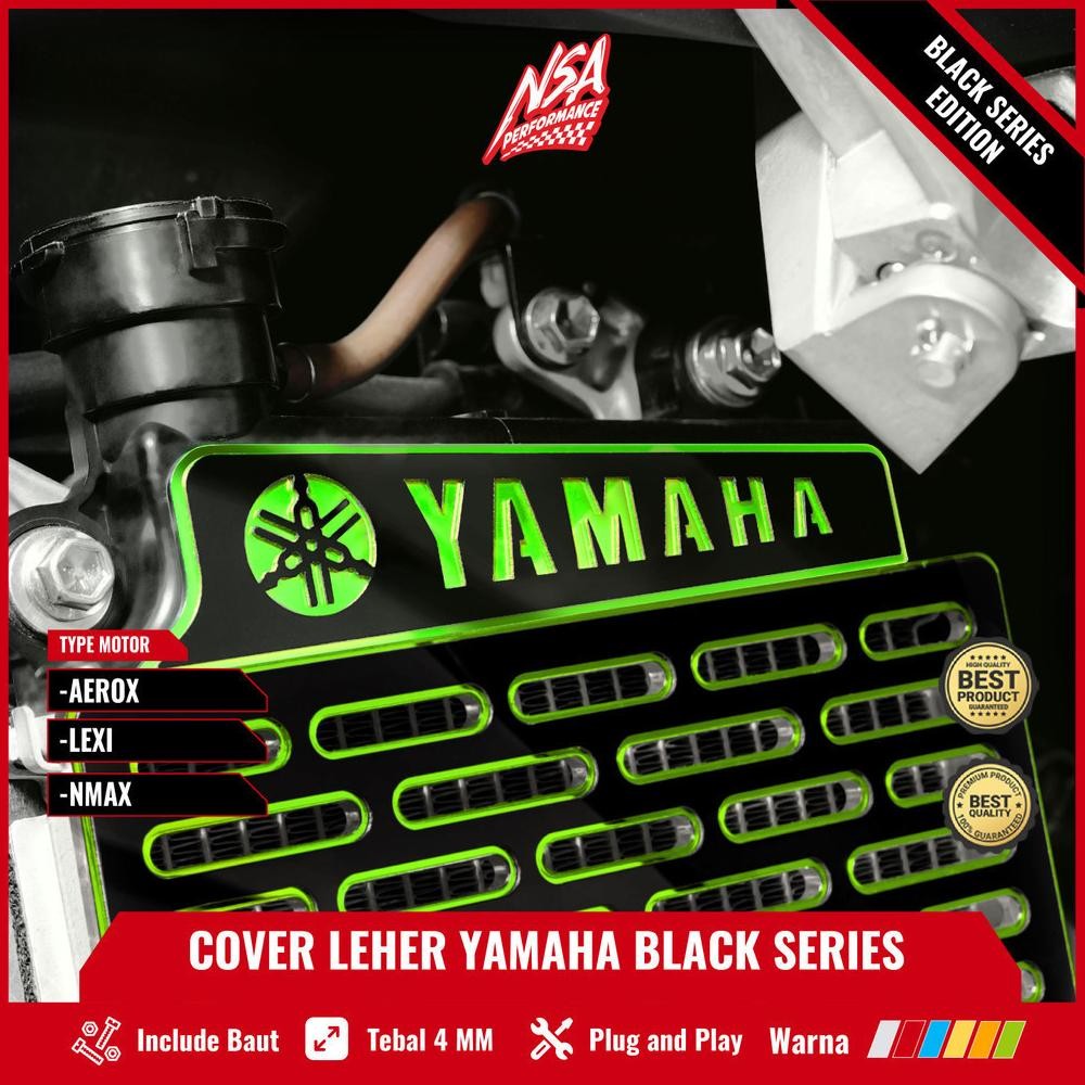 Nsa Garnish Cover Leher Radiator Yamaha Black Series (Nmax Aerox Lexi) Cover Leher Radiator Yamaha A