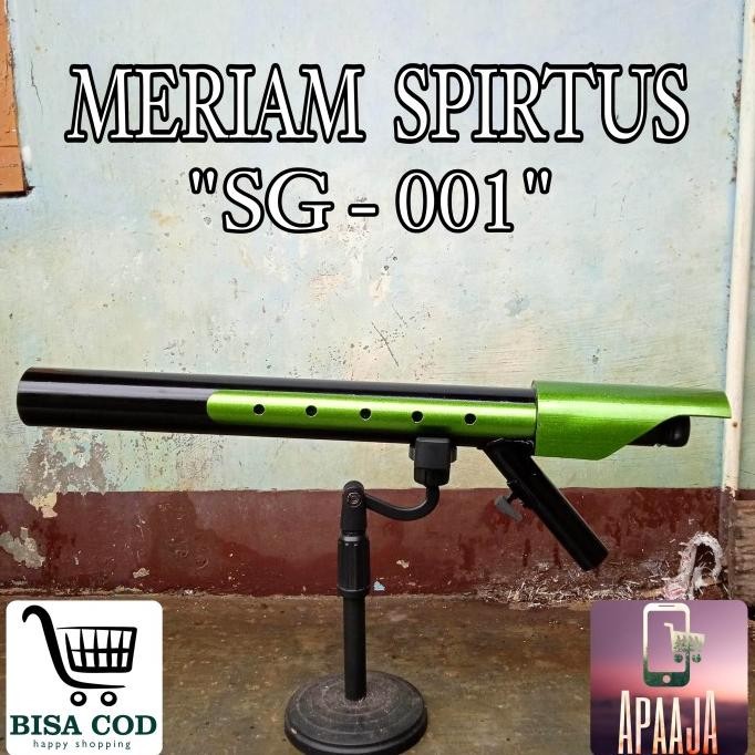 Mainan Tradisional,Meriam Spirtus,Lodong "Tipe Sg-001" Co