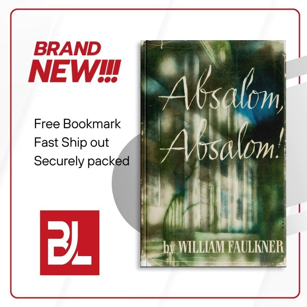 Absalom, Absalom by William Faulkner