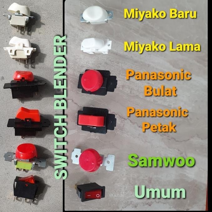'+'+'+'+] Tombol saklar switch Blender Maspion Philips Panasonic Miyako dll