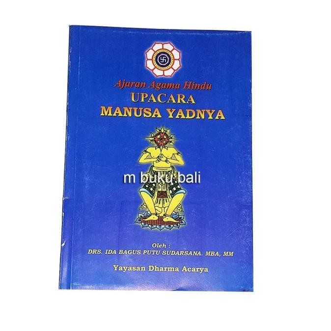 ```````] Ajaran Agama Hindu Upacara Manusa Yadnya