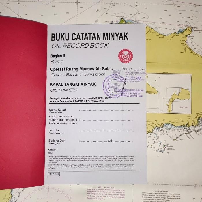 

Oil Record Book Part 2 Oil Tanker / Buku Catatan Minyak Bagian 2 Original Dan Terpercaya