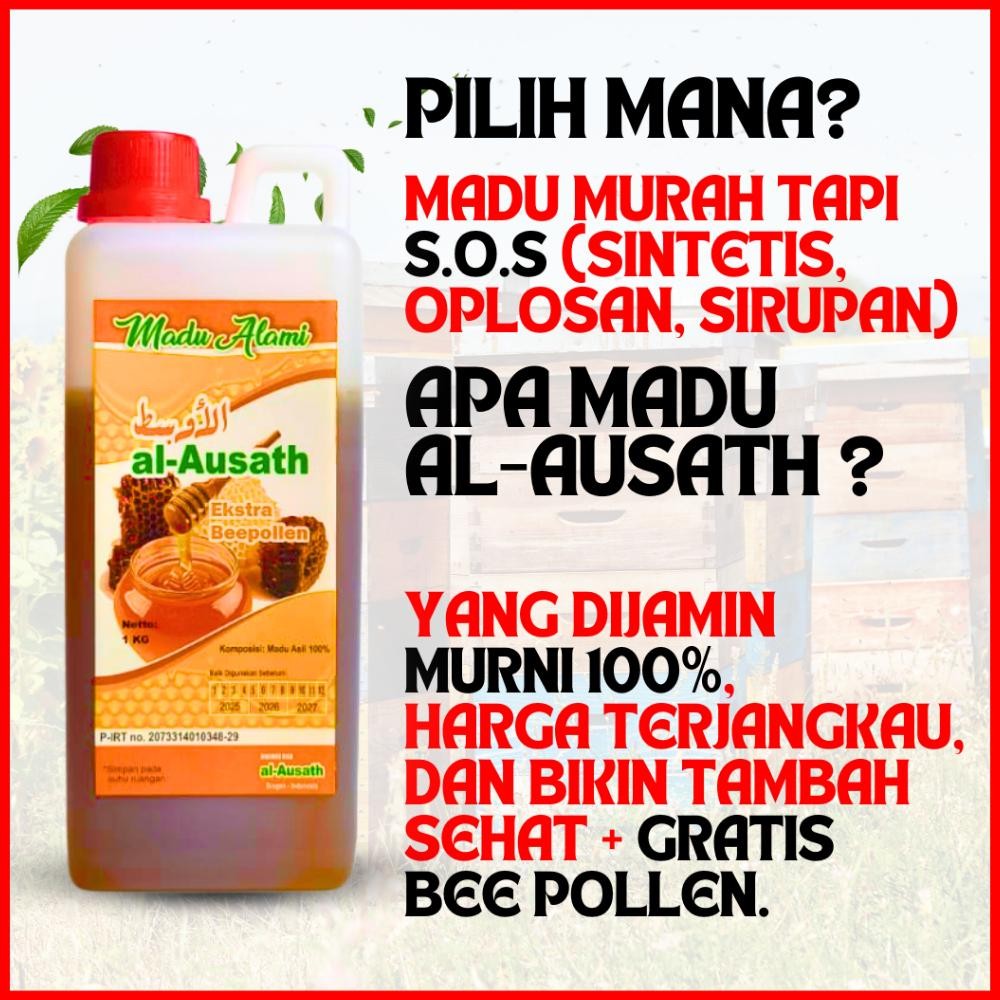 

1KG MADU ASLI AL-AUSATH NEKTAR MULTIFLORA RAW HONEY - MENINGKATKAN IMUNITAS TUBUH MENGATASI PENYAKIT LAMBUNG MAAG PROGRAM HAMIL - Madu Murni Asli 100% Original Tanpa Campuran + Bonus Gratis 1 Botol Bee Pollen