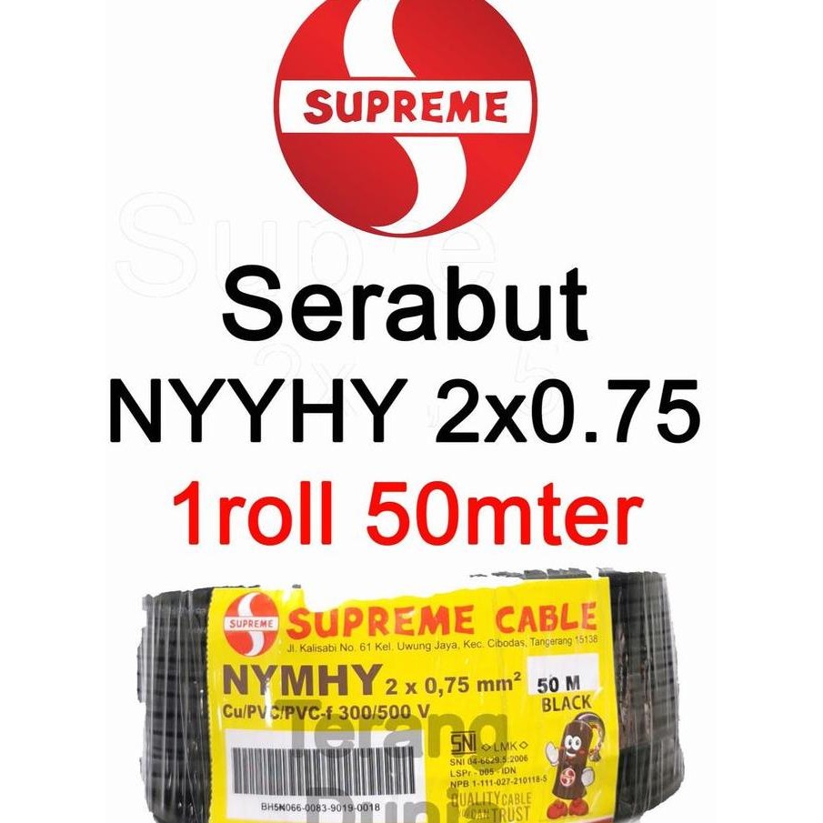 TERMURAH - Kabel NYYHY 2x0.75 Supreme Kabel Serabut 2x0.75 Supreme Rol NYMHY 2x0.