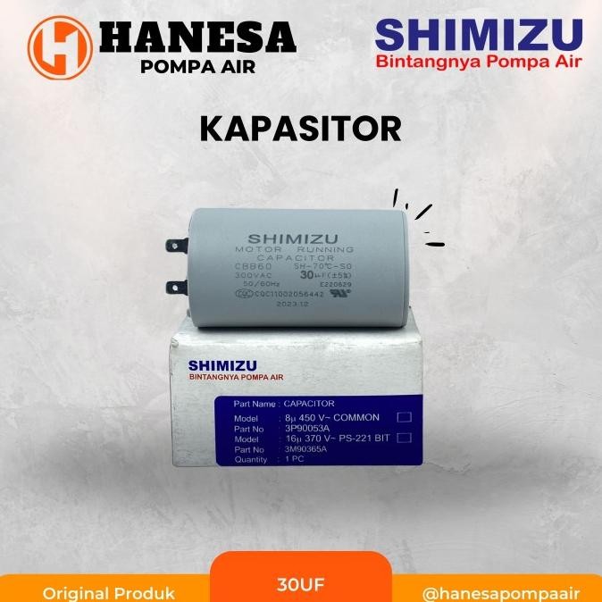 Kapasitor Shimizu 30 Uf / Shimizu Capacitor 30 Uf New Stok
