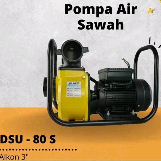 yang dicari] INOTO DSU 80 S/ 2 HP Pompa Air Sawah Listrik 1500 watt Inoto Dsu80