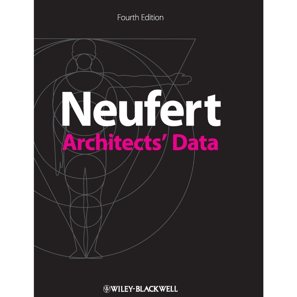 Architects Data - Ernst Neufert, Peter Neufert