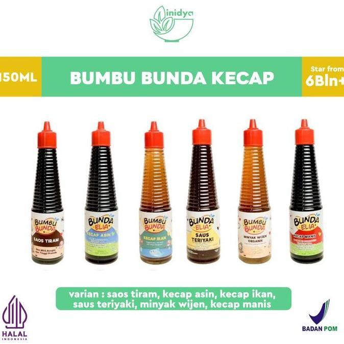 

BUMBU BUNDA ELIA Kecap Manis Saos Tiram Kecap Asin Saos Teriyaki Minyak Wijen Minyak Ikan 150ml nUg