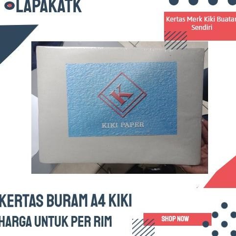 

Kertas Buram A4 kiki by Radhiant official
