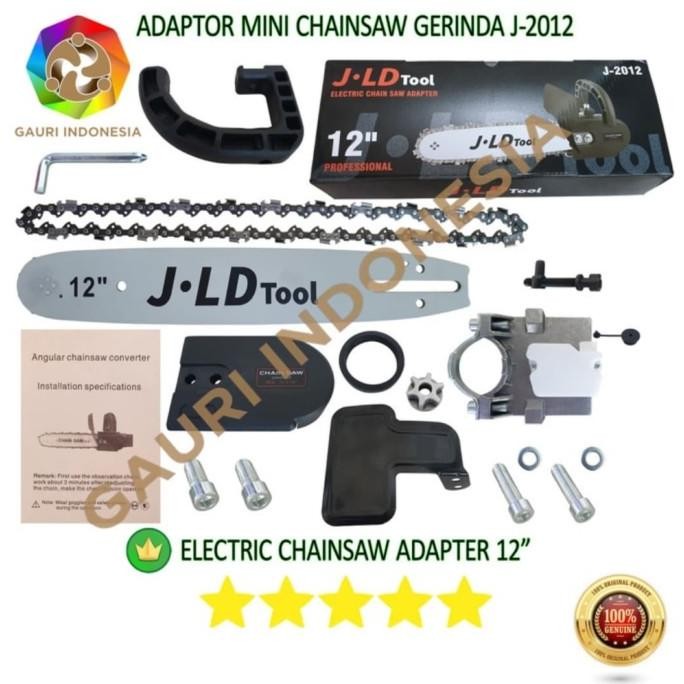 CHAINSAW | ELECTRIC CHAINSAW ADAPTER | J2012 | CHAINSAW GERINDA | JLD
