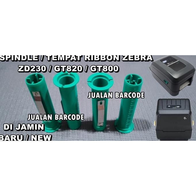 SPINDLE CORE - TEMPAT RIBBON PRINTER BARCODE ZEBRA GT820 | GT800